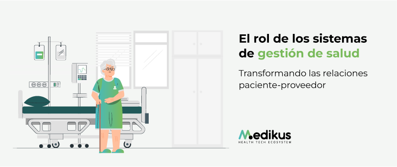 El rol de los sistemas de gestión de salud