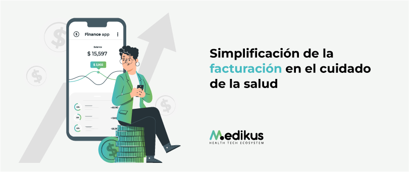 Simplificación de la facturación en el cuidado de la salud