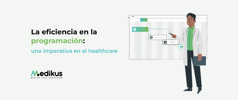 La eficiencia en la programación: una imperativa en el healthcare